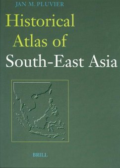 Historical Atlas of South-East Asia - Pluvier, J M