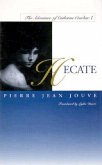 Hecate: The Adventure of Catherine Crachat: I