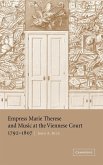 Empress Marie Therese and Music at the Viennese Court, 1792 1807