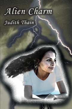 Alien Charm - Thain, Judith