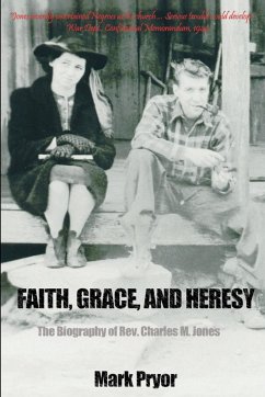 Faith, Grace and Heresy - Pryor, Mark