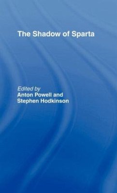 The Shadow of Sparta - Hodkinson, Stephen / Powell, Anton (eds.)