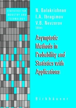 Asymptotic Methods in Probability and Statistics with Applications - Balkrishnan, N. / Ibragimov, I.A. / Nevzorov, V.B.
