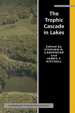 The Trophic Cascade in Lakes - Carpenter, R. / Kitchell, F. (eds.)