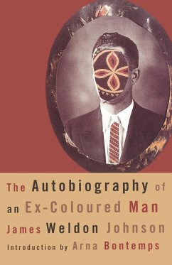 The Autobiography of an Ex-Coloured Man - Johnson, James Weldon