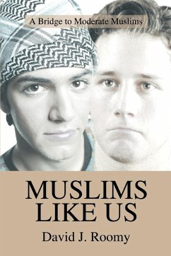 Muslims Like Us - Roomy, David J.