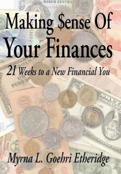 Making $ense Of Your Finances - Etheridge, Myrna L. Goehri