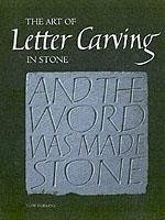 Art of Letter Carving in Stone - Perkins, Tom