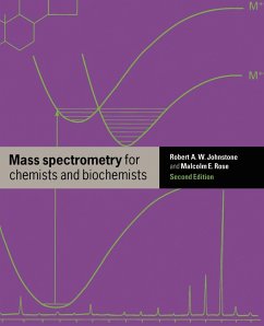 Mass Spectrometry for Chemists and Biochemists - Johnstone, Robert A. S.; Johnstone, R. A. W.