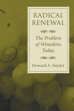 Radical Renewal - Snyder, Howard A