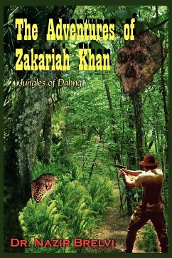 The Adventures of Zakariah Khan - Brelvi, Nazir