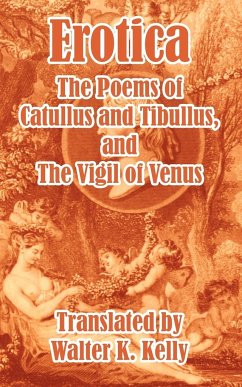 Erotica - Catullus, Valerius; Tibullus, Albius