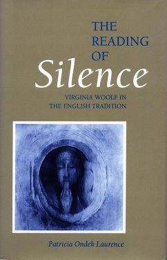 The Reading of Silence - Laurence, Patricia Ondek