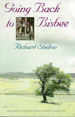 Going Back to Bisbee - Shelton, Richard