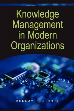 Knowledge Management in Modern Organizations - Jennex, Murray E.