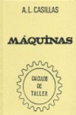 Máquinas. Cálculos de taller