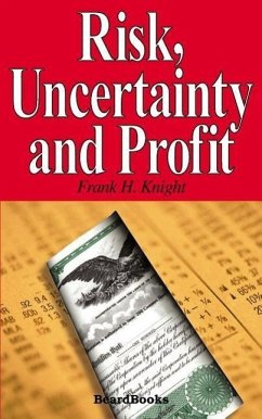 Risk, Uncertainty and Profit - Knight, Frank H.; Jones, David E.
