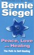 Peace, Love And Healing - Bild 1