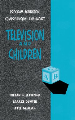 Television and Children - Clifford, Brian R; Gunter, Barrie