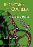 Biophysics of the Cochlea: From Molecules to Models - Proceedings of the International Symposium