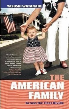 The American Family: Across the Class Divide - Watanabe, Yasushi