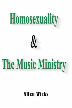 Homosexuality & the Music Ministry
