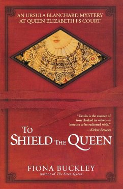 To Shield the Queen - Buckley, Fiona