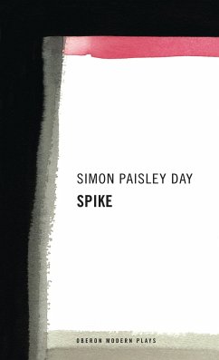 Spike - Day, Simon Paisley