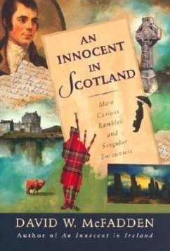 An Innocent in Scotland: More Curious Rambles and Singular Encounters - McFadden, David