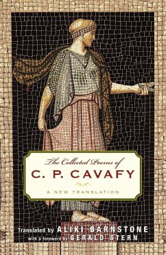 The Collected Poems of C. P. Cavafy - Cavafy, C. P.
