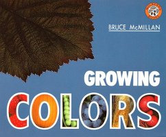 Growing Colors - McMillan, Bruce