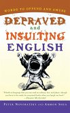 Depraved and Insulting English