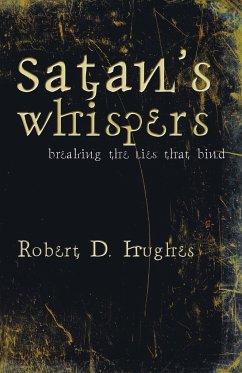 Satan's Whispers - Hughes, Robert Don
