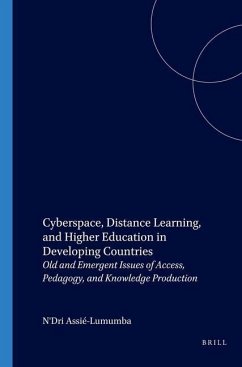 Cyberspace, Distance Learning, and Higher Education in Developing Countries - Assié-Lumumba, N'Dri T. (ed.)