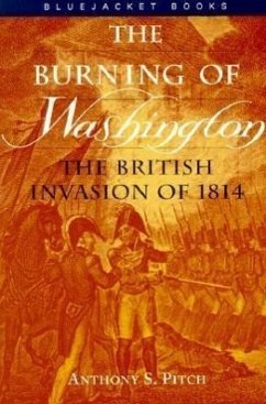 Burning of Washington - Pitch, Anthony S
