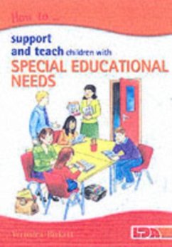 How to Support and Teach Children with Special Educational Needs - Birkett, Veronica