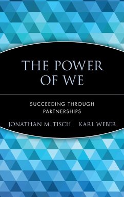 The Power of We - Tisch, Jonathan M; Weber, Karl