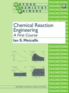 Chemical Reaction Engineering - Metcalfe, Ian S