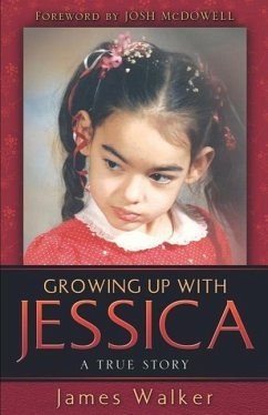 Growing Up With Jessica - Walker, James