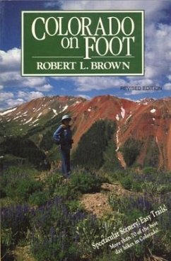 Colorado on Foot - Brown, Robert L.