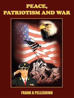 PEACE, PATRIOTISM AND WAR