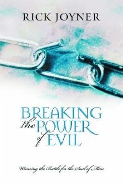 Breaking the Power of Evil - Joyner, Rick