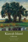 Kiawah Island: A History