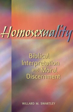 Homosexuality - Swartley, Willard M
