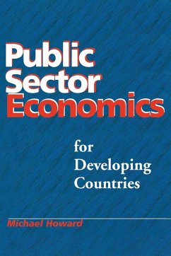 Public Sector Economics for Developing Countries - Howard, M. C.; Howard, Michael