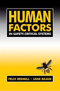 Human Factors in Safety-Critical Systems - Redmill, Felix; Rajan, Jane