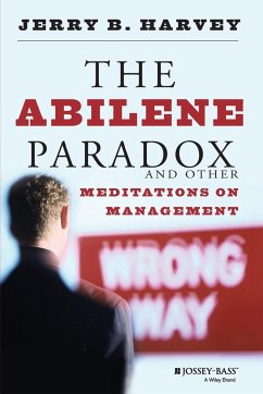 The Abilene Paradox and Other Meditations on Management - Harvey, Jerry B