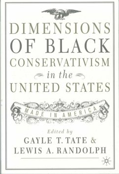 Dimensions of Black Conservatism in the U.S. - Tate, Gayle T.