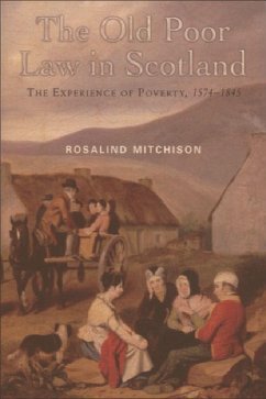 The Old Poor Law in Scotland - Mitchison, Rosalind