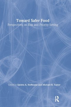 Toward Safer Food - Hoffmann, Sandra; Taylor, Michael R